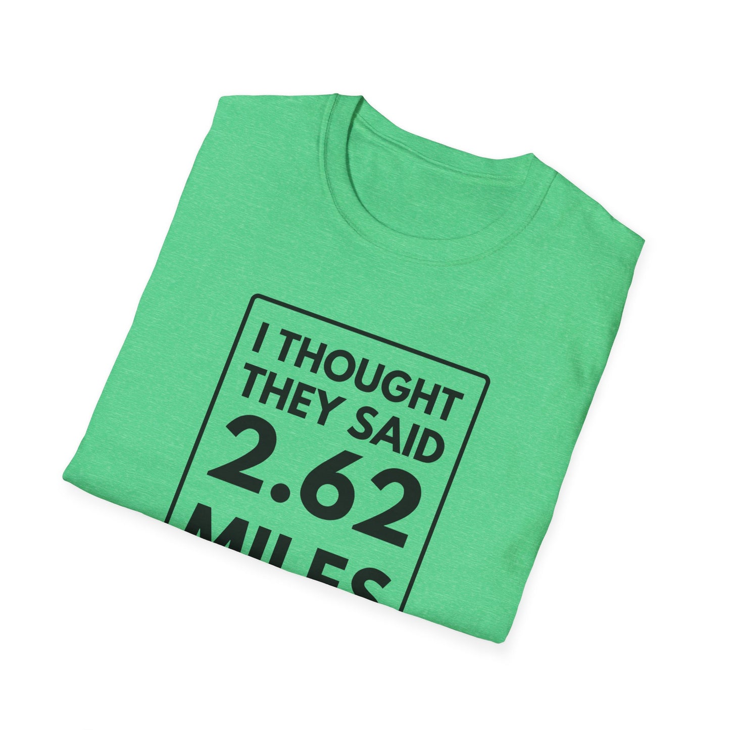2.62 MILES T-Shirt