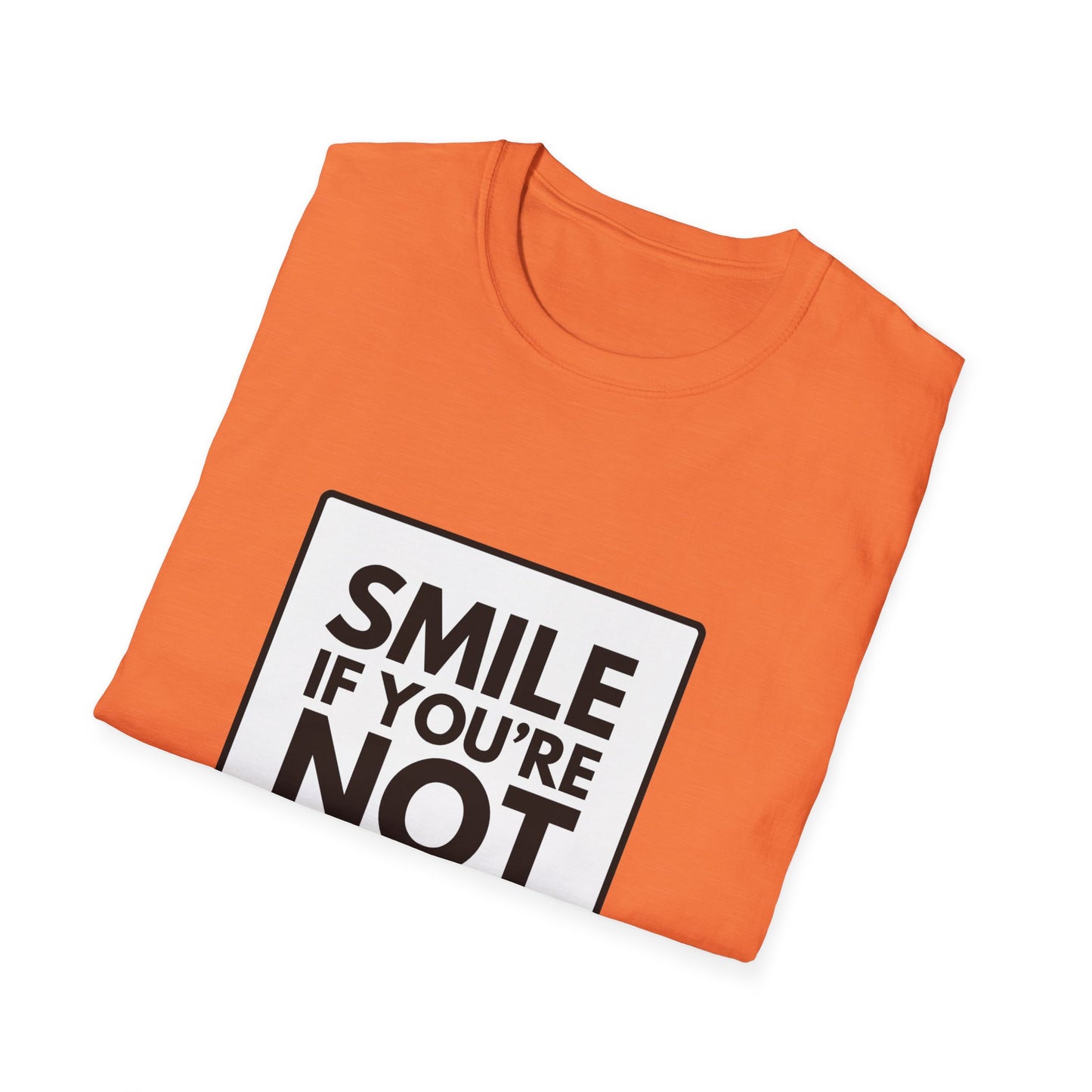 SMILE IF NO UNDERWEAR T-Shirt