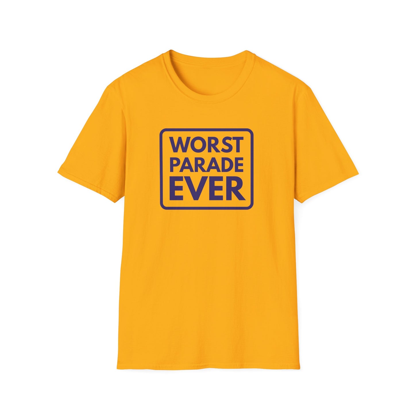 WORST PARADE EVER T-Shirt