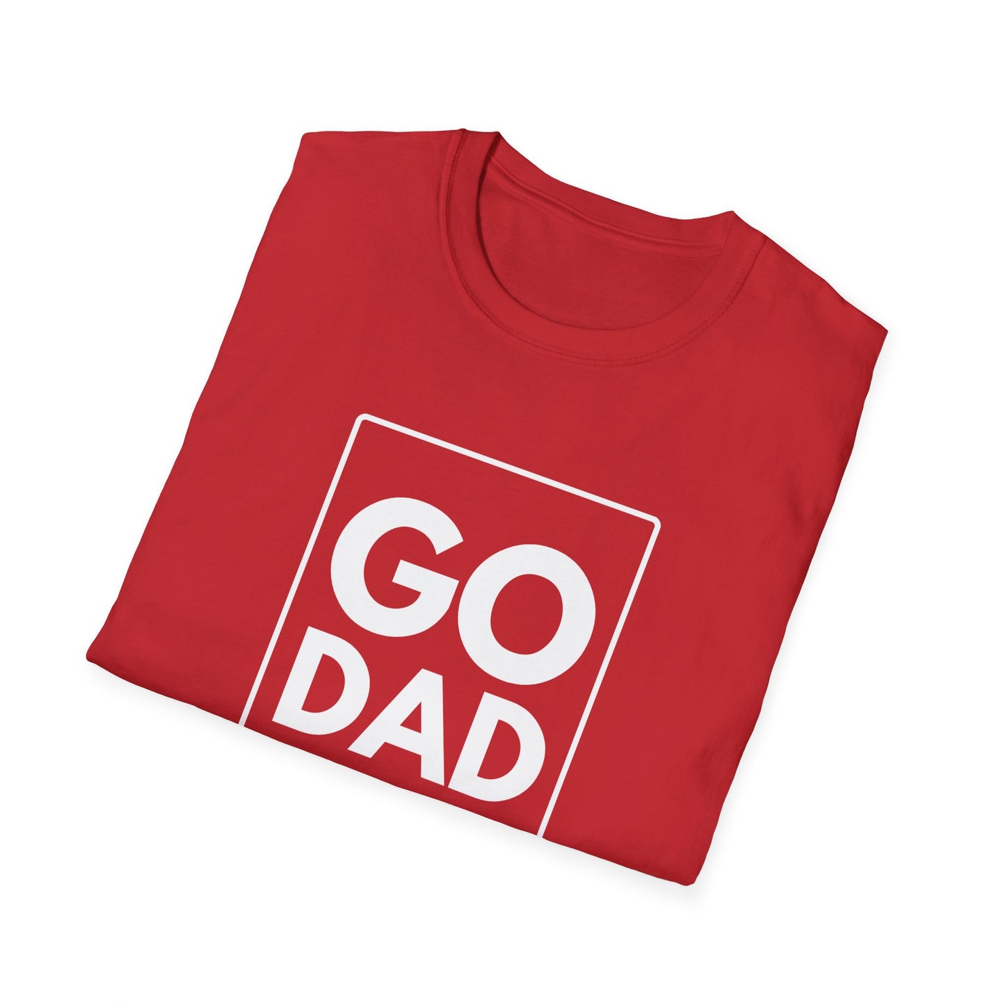 GO DAD T-Shirt