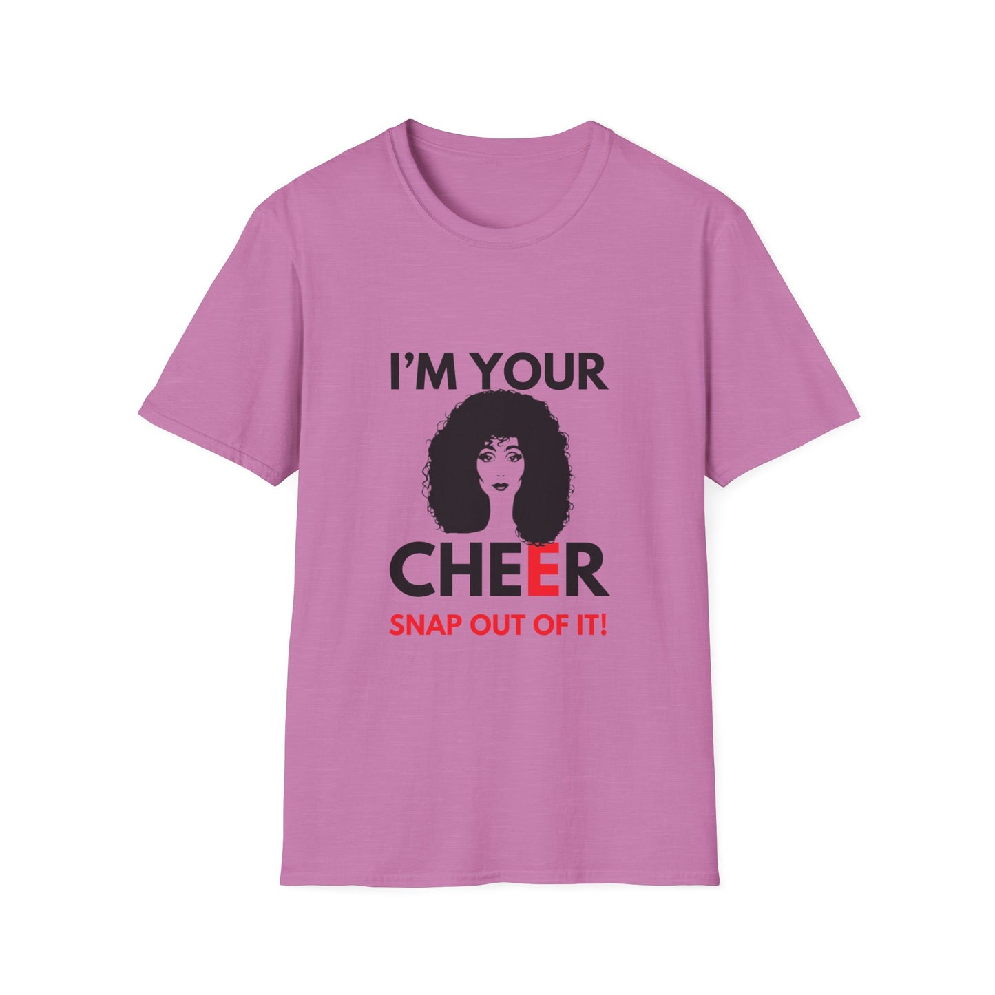 CHEER SNAP OUT OF IT T-Shirt