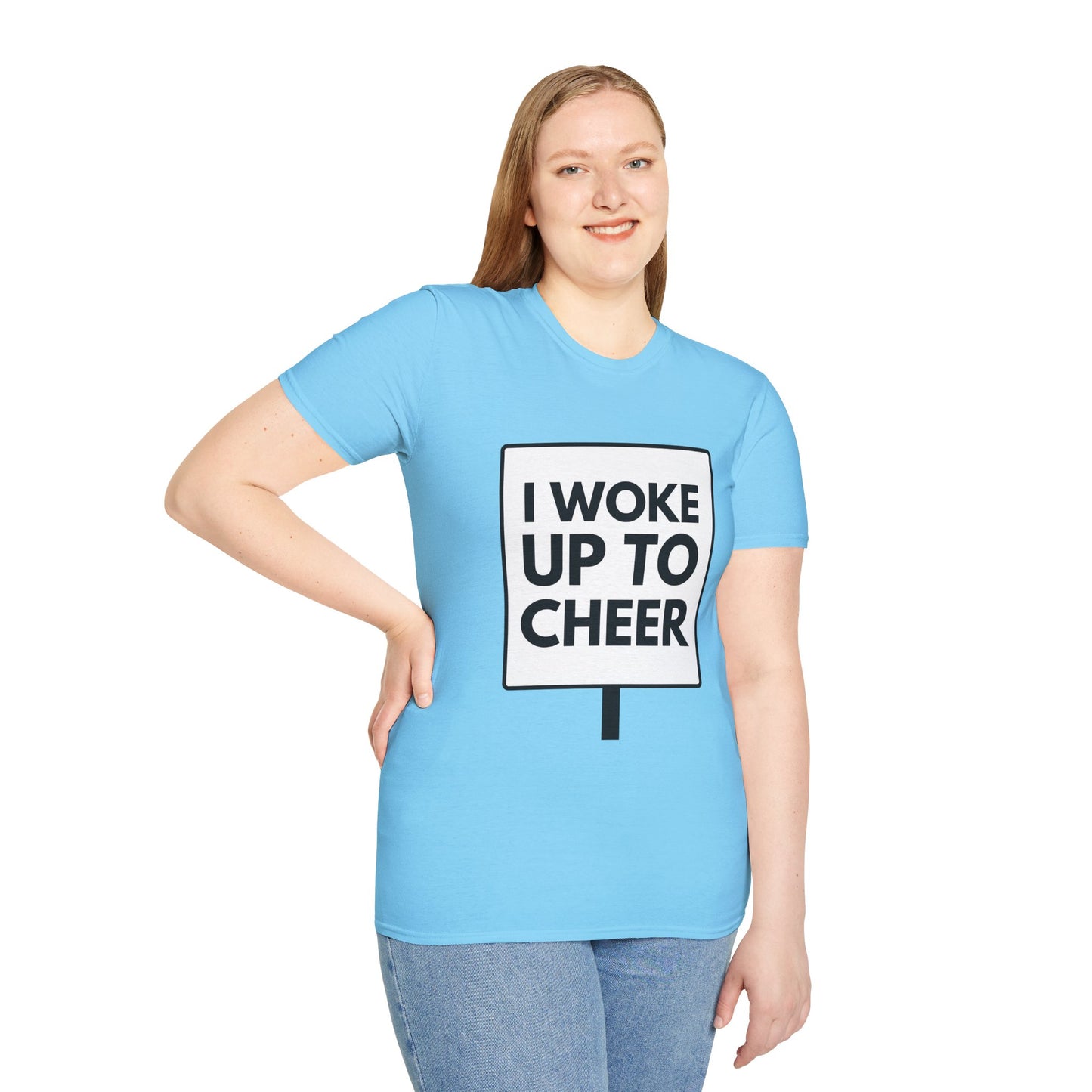 WOKE UP TO CHEER T-Shirt