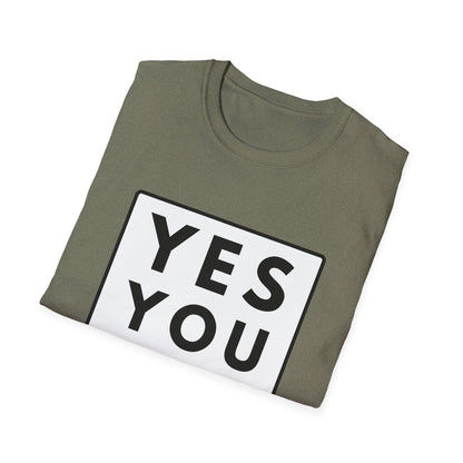 YES YOU CAN T-Shirt