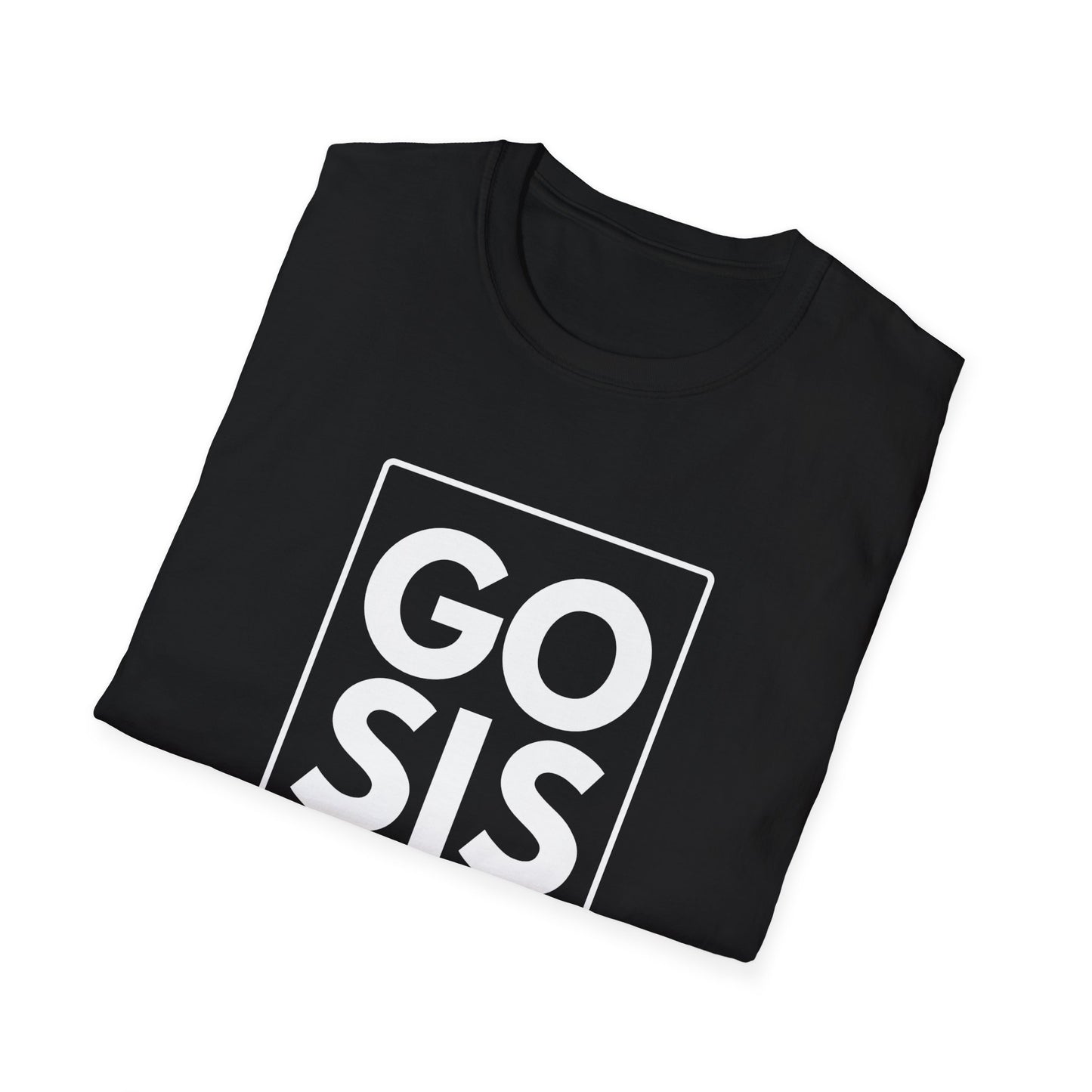 GO SIS T-Shirt