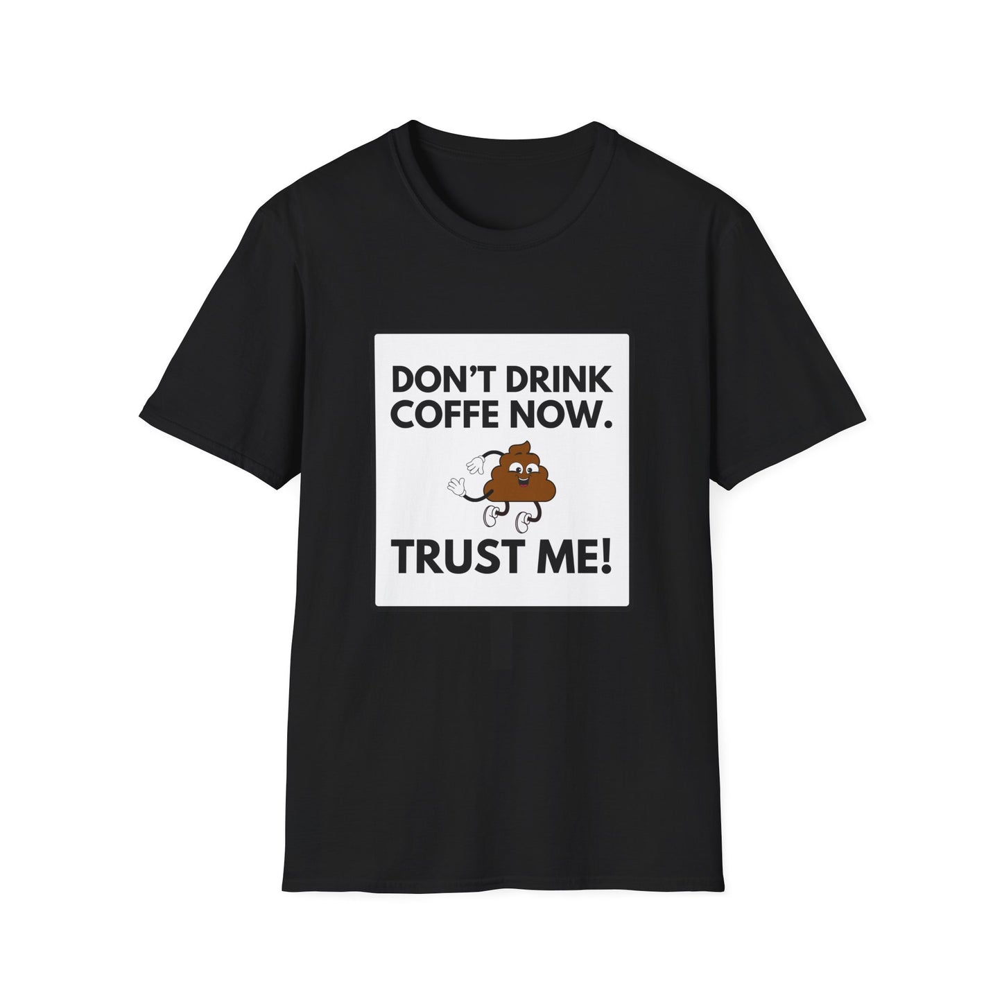 NO COFFE NOW T-Shirt