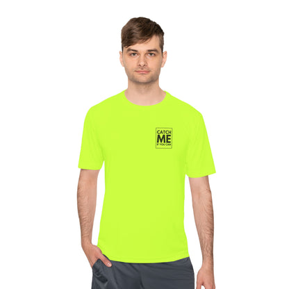 CATCH ME IF YOU CAN *Premium Athletic T-Shirt