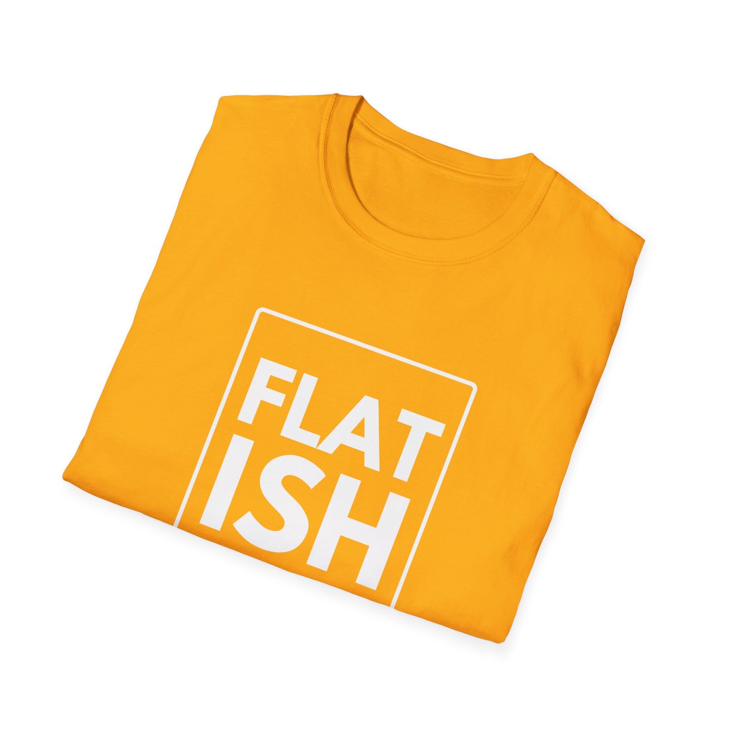 FLAT ISH T-Shirt