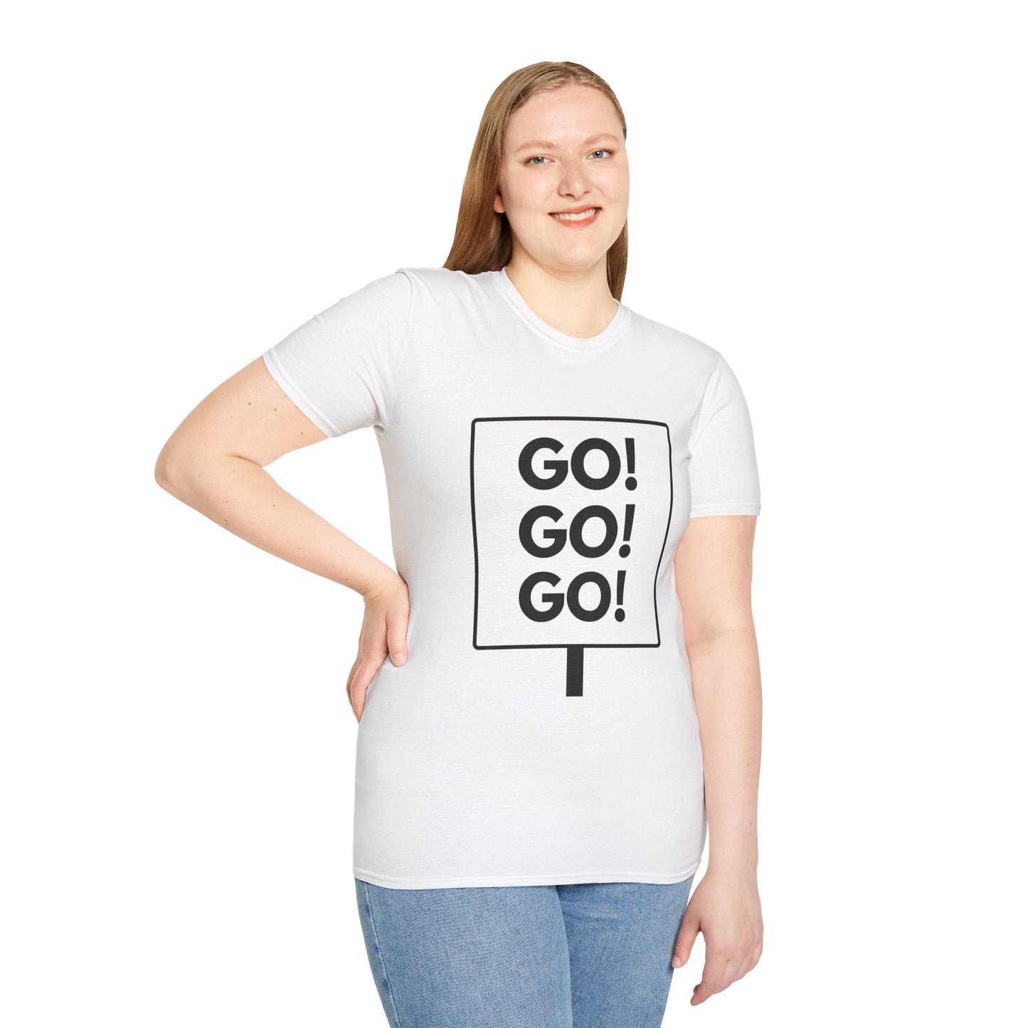 GO GO GO T-Shirt