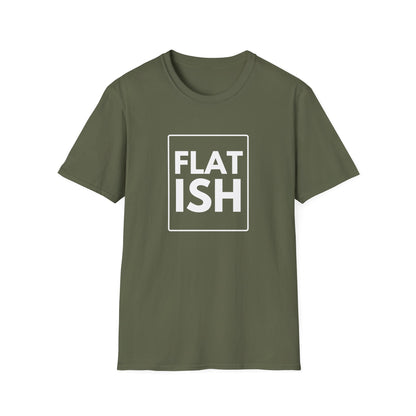 FLAT ISH T-Shirt