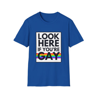 'CAUSE YOU'RE GAY T-Shirt