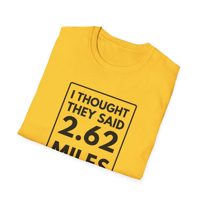 2.62 MILES T-Shirt