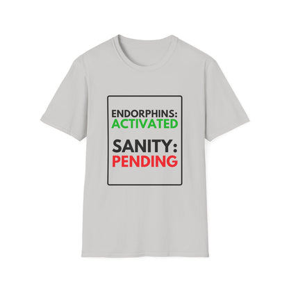 PENDING SANITY T-Shirt