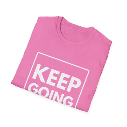 KEEP GOING HONEY T-Shirt