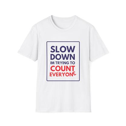 COUNTING EVERYONE T-Shirt