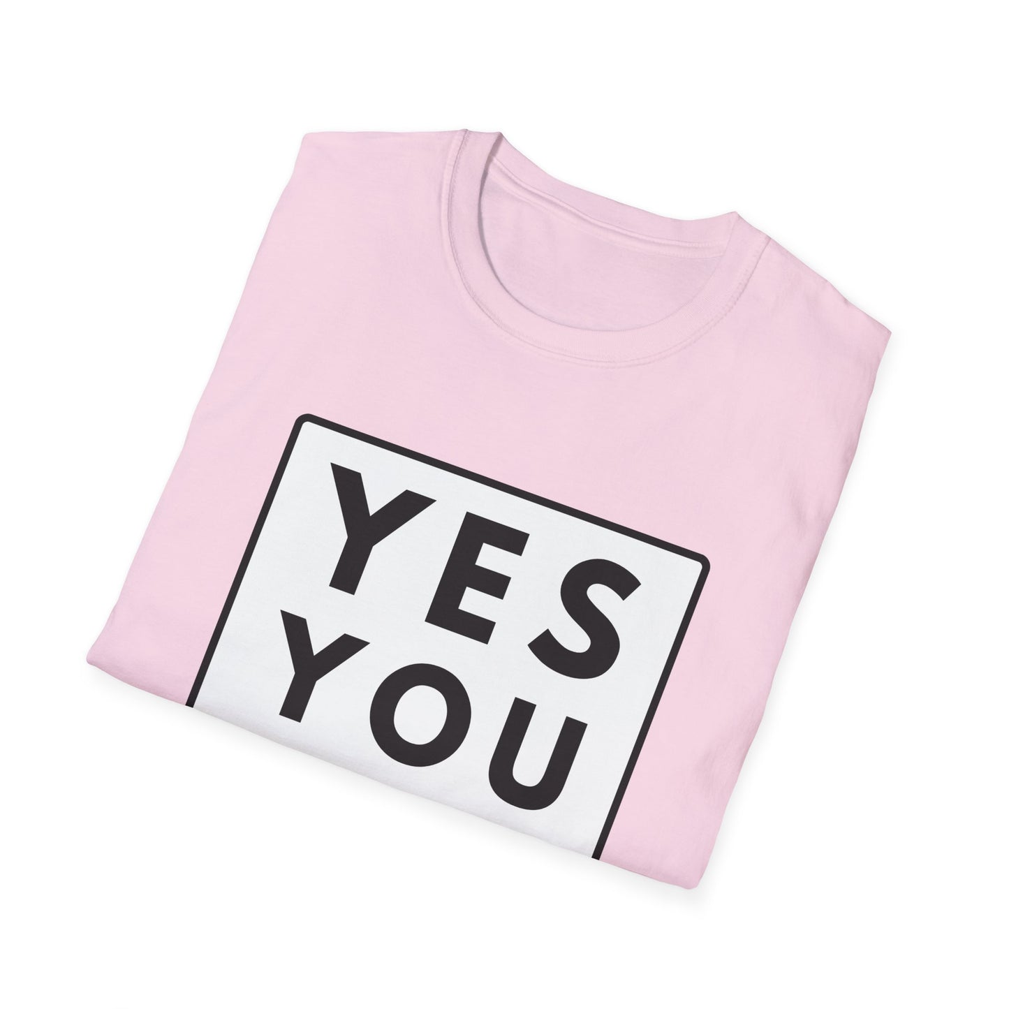 YES YOU CAN T-Shirt