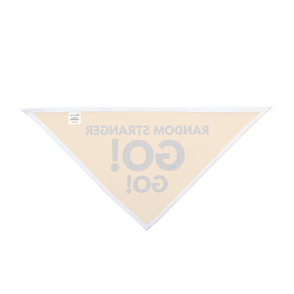 RANDO,M STRAGER GO! GO! Pet Bandana