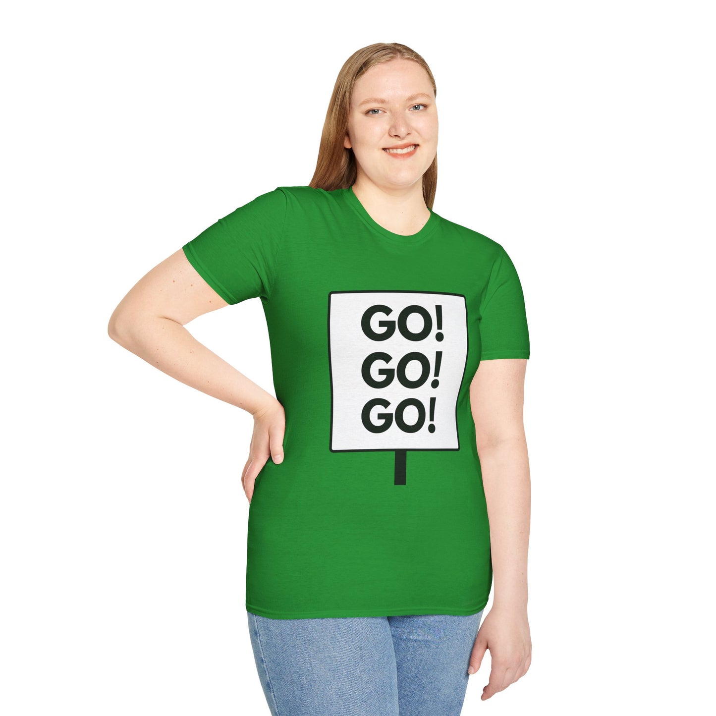 GO GO GO T-Shirt