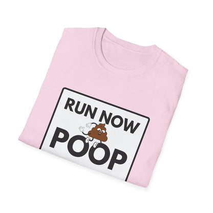 POOP LATER T-Shirt