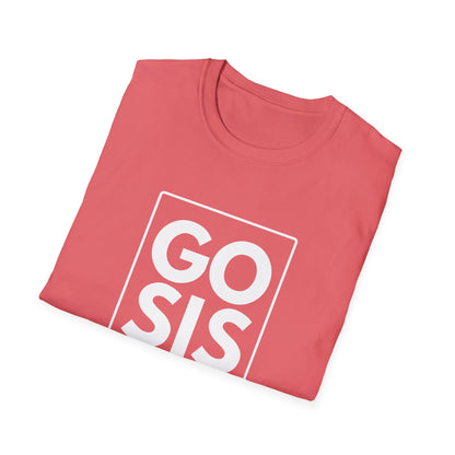 GO SIS T-Shirt