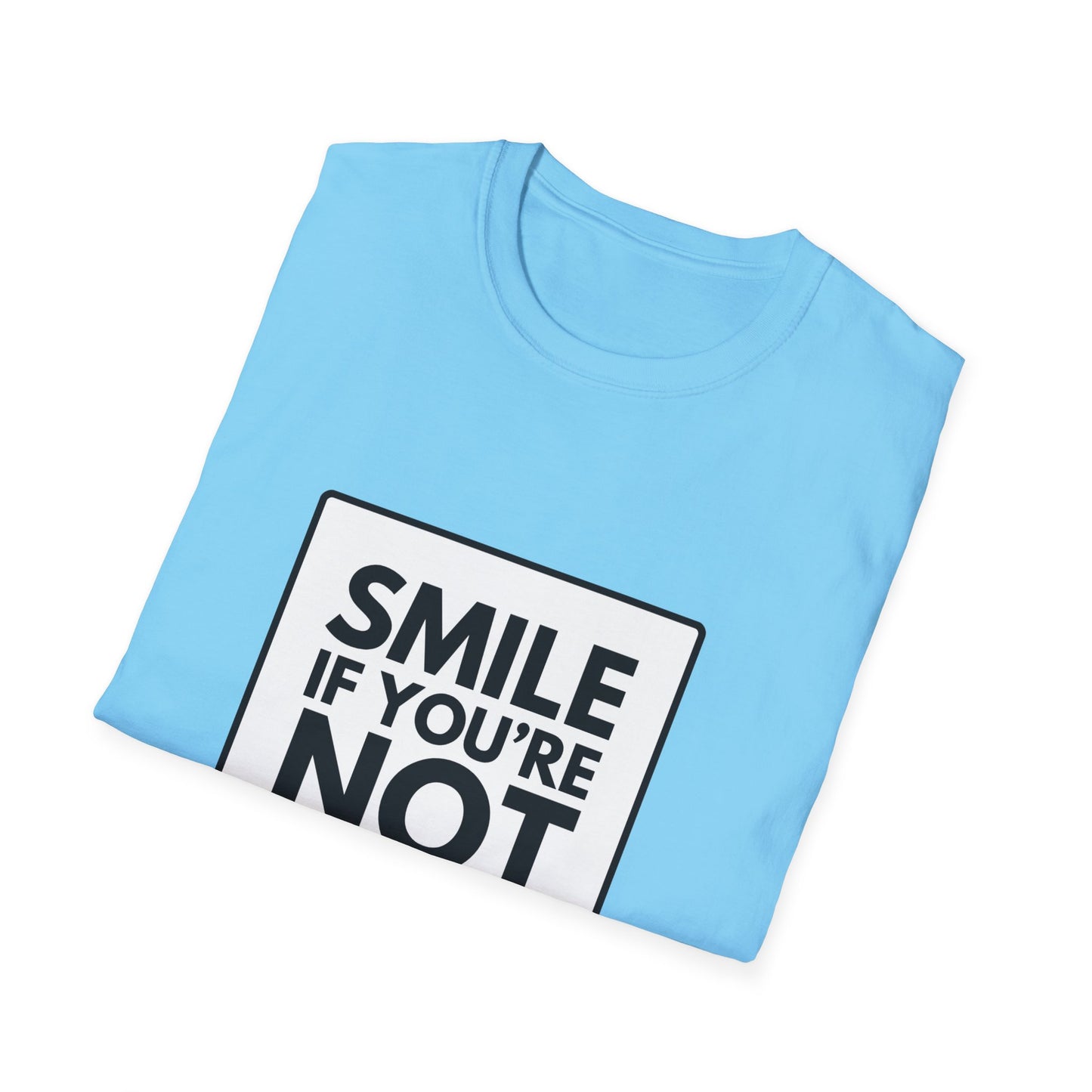SMILE IF NO UNDERWEAR T-Shirt