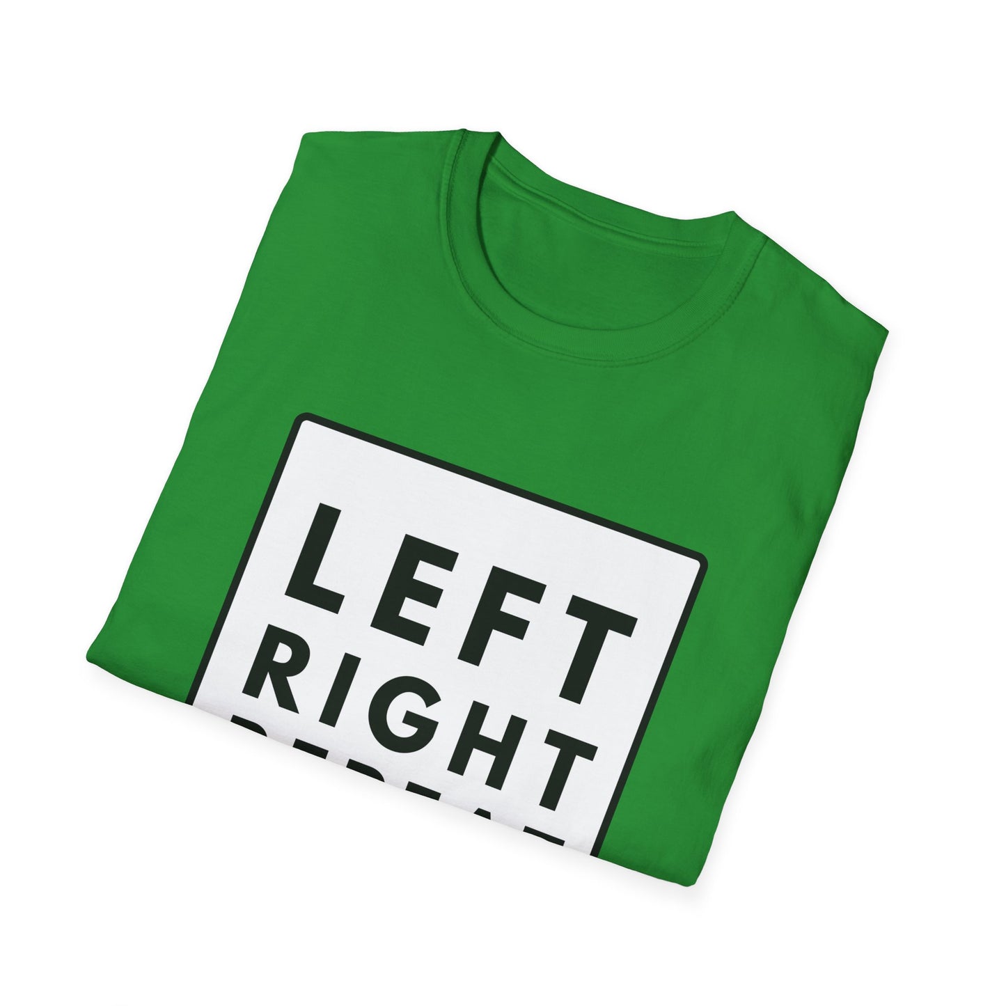 LEFT RIGHT REPEAT T-Shirt