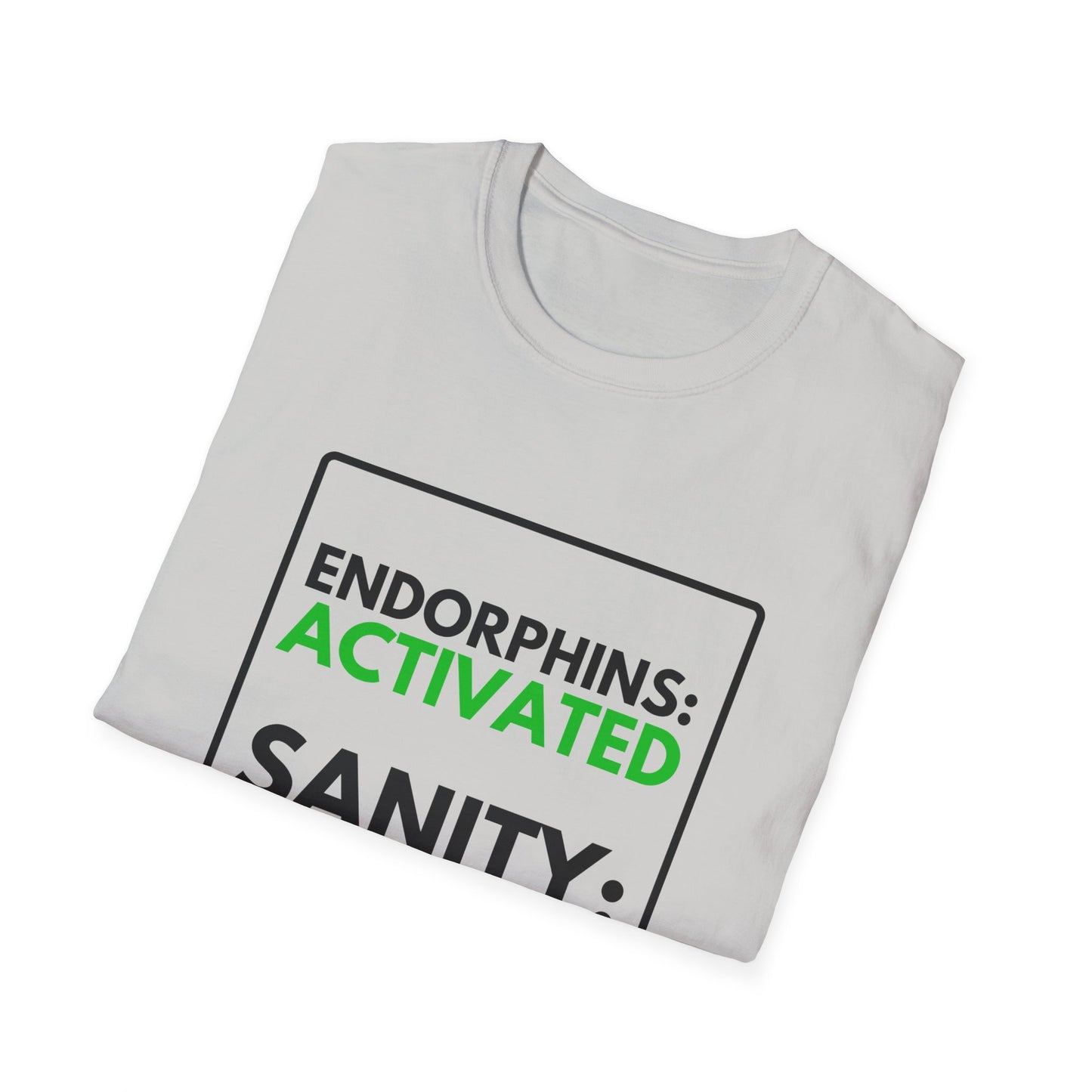 PENDING SANITY T-Shirt
