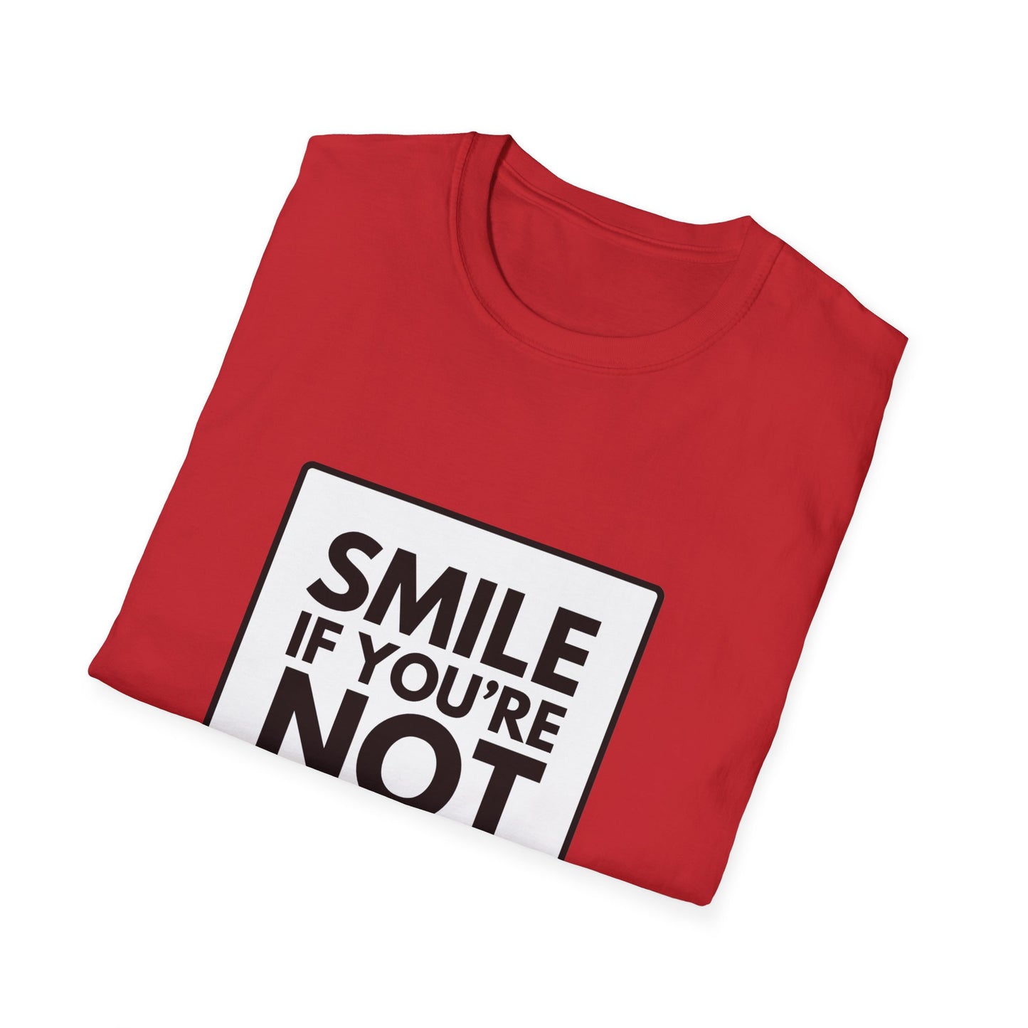 SMILE IF NO UNDERWEAR T-Shirt