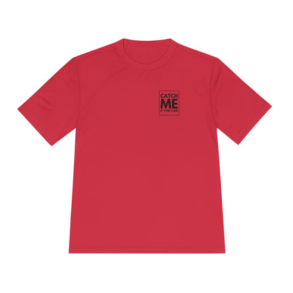 CATCH ME IF YOU CAN *Premium Athletic T-Shirt