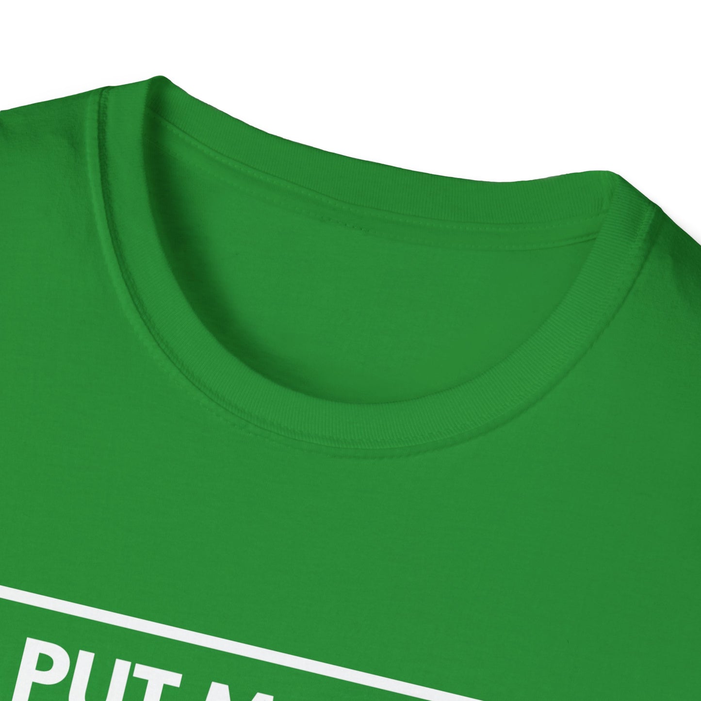 PUT MONEY YOU BETTER WIN T-Shirt