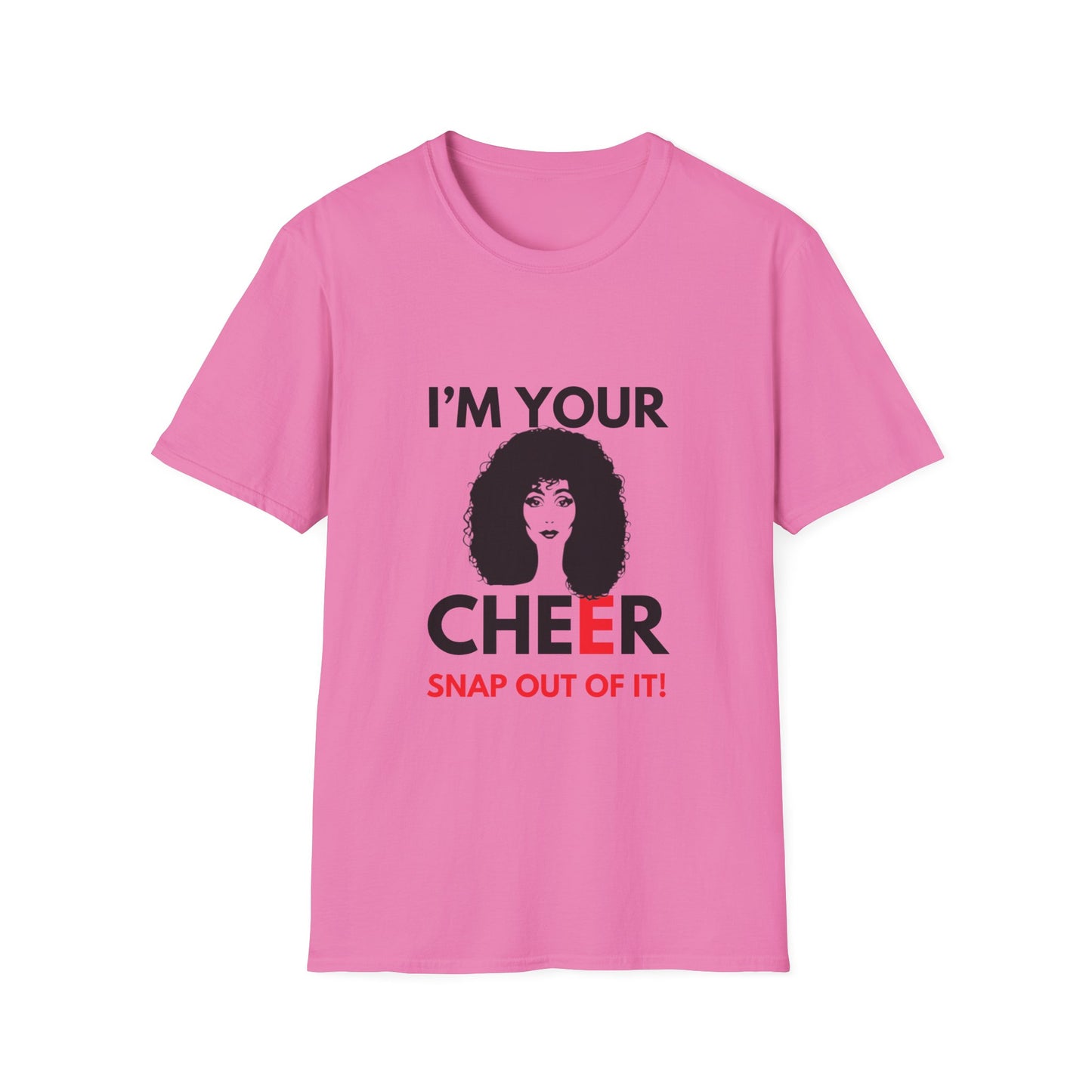 CHEER SNAP OUT OF IT T-Shirt
