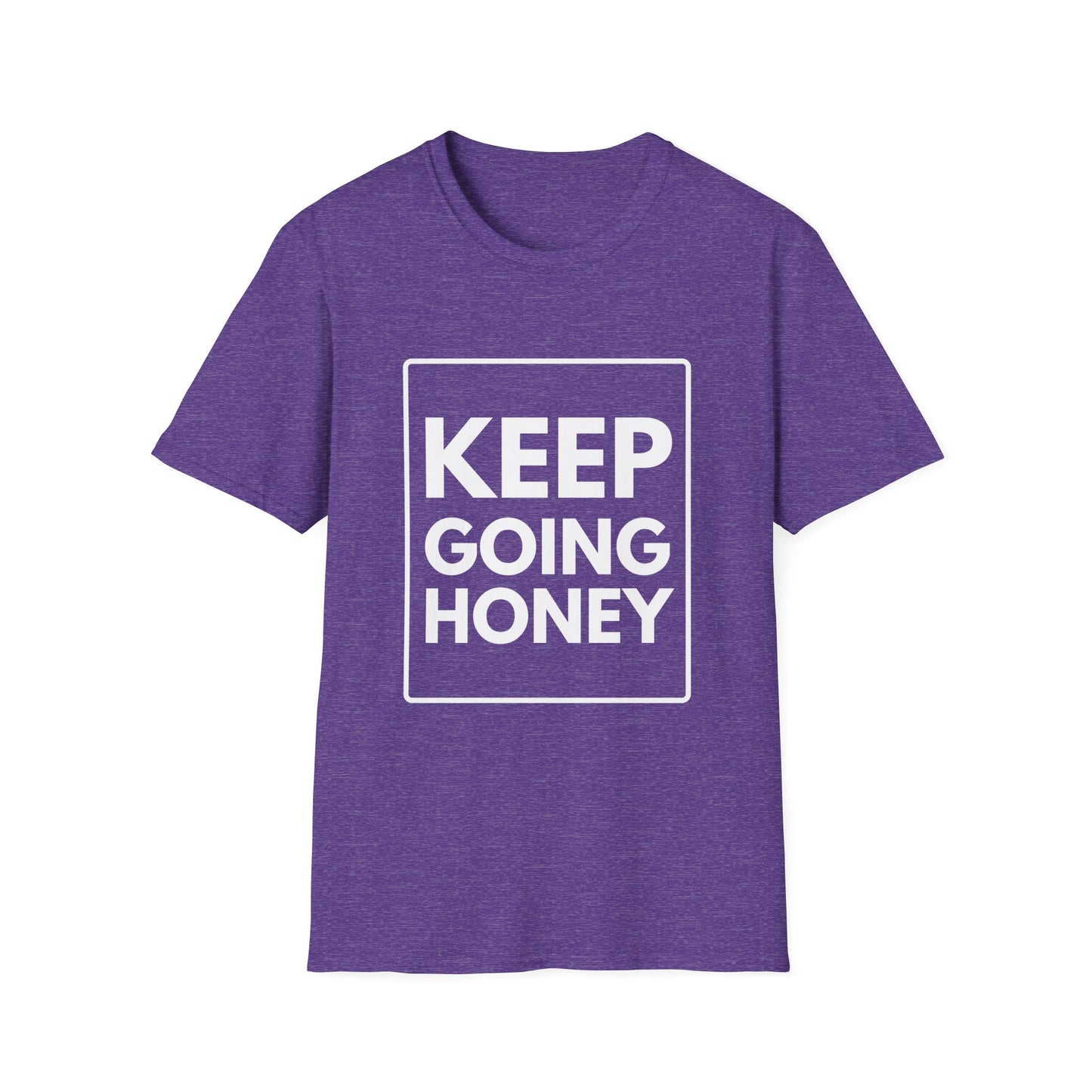 KEEP GOING HONEY T-Shirt