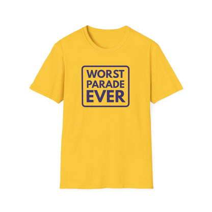 WORST PARADE EVER T-Shirt