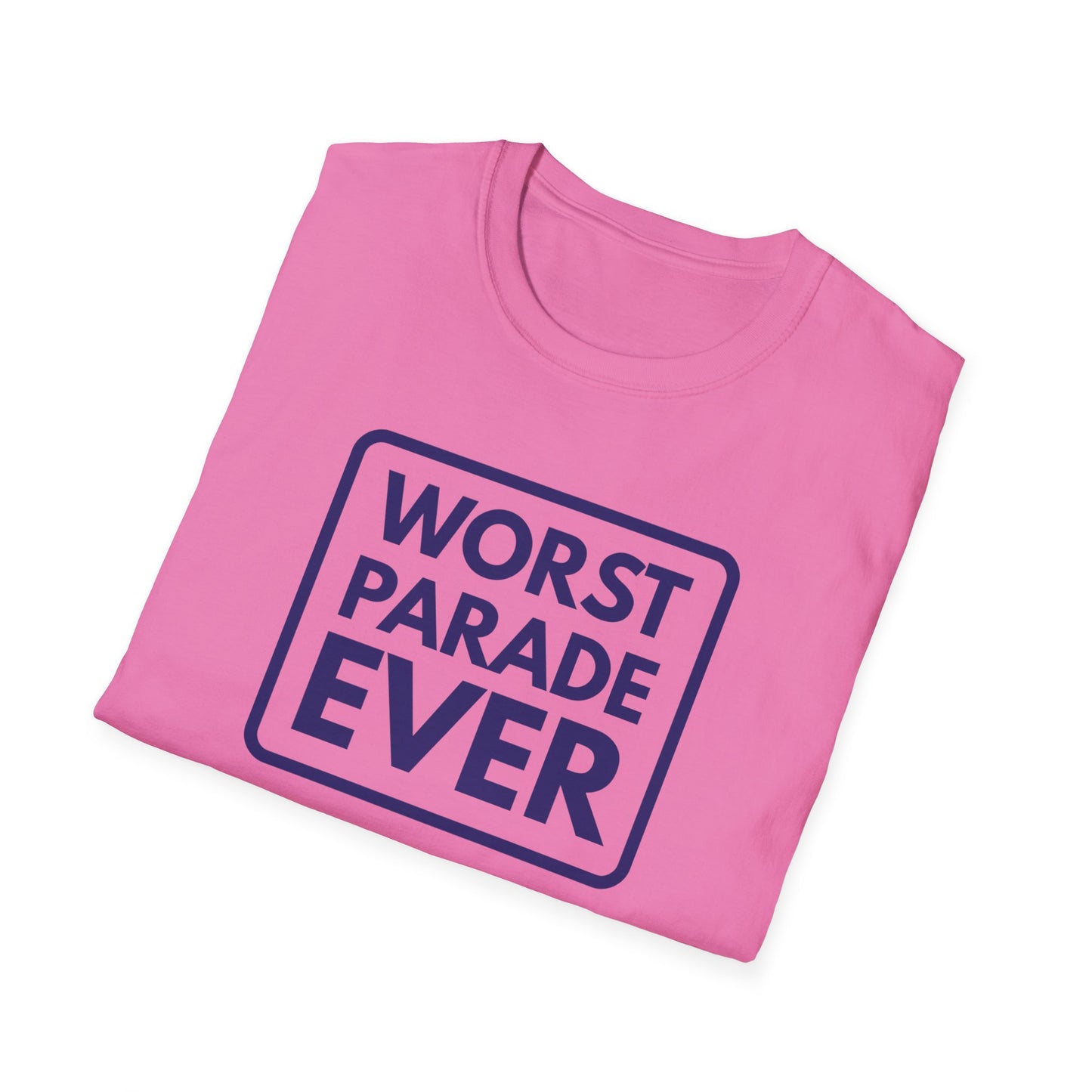 WORST PARADE EVER T-Shirt