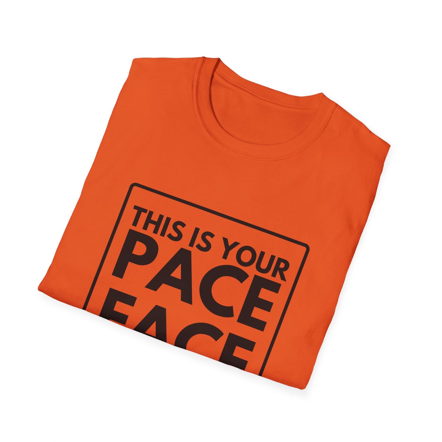 PACE FACE T-Shirt