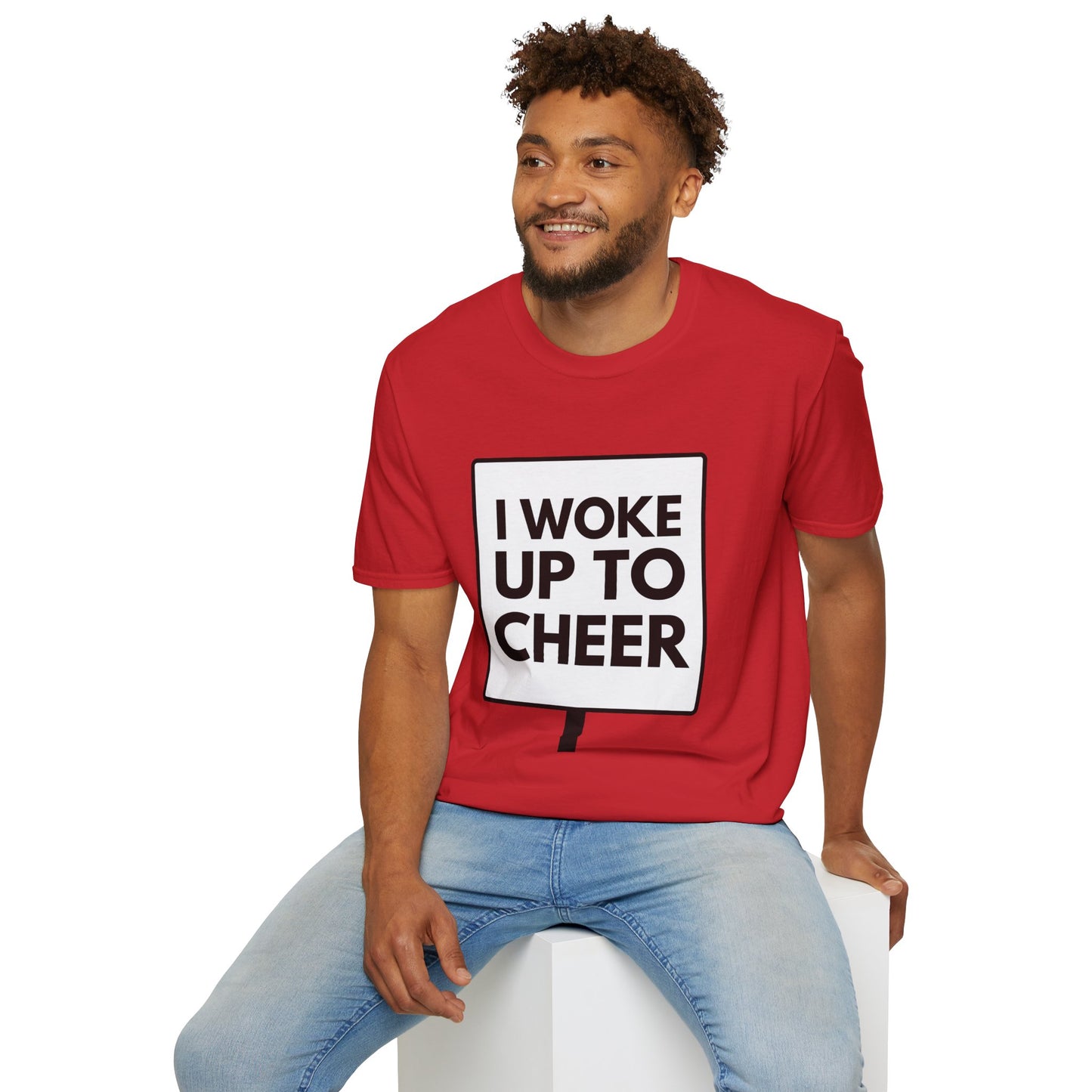 WOKE UP TO CHEER T-Shirt