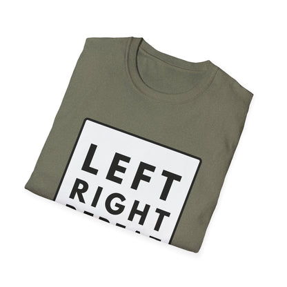 LEFT RIGHT REPEAT T-Shirt