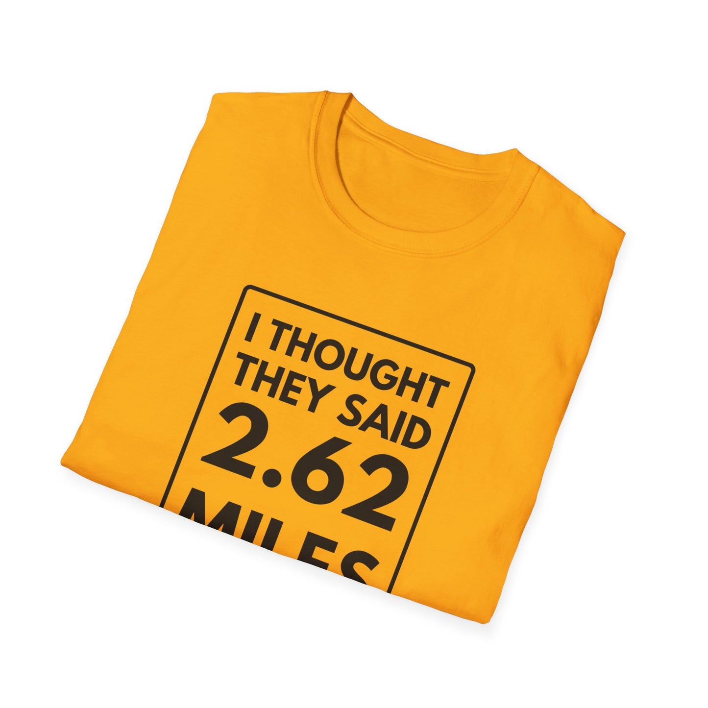 2.62 MILES T-Shirt