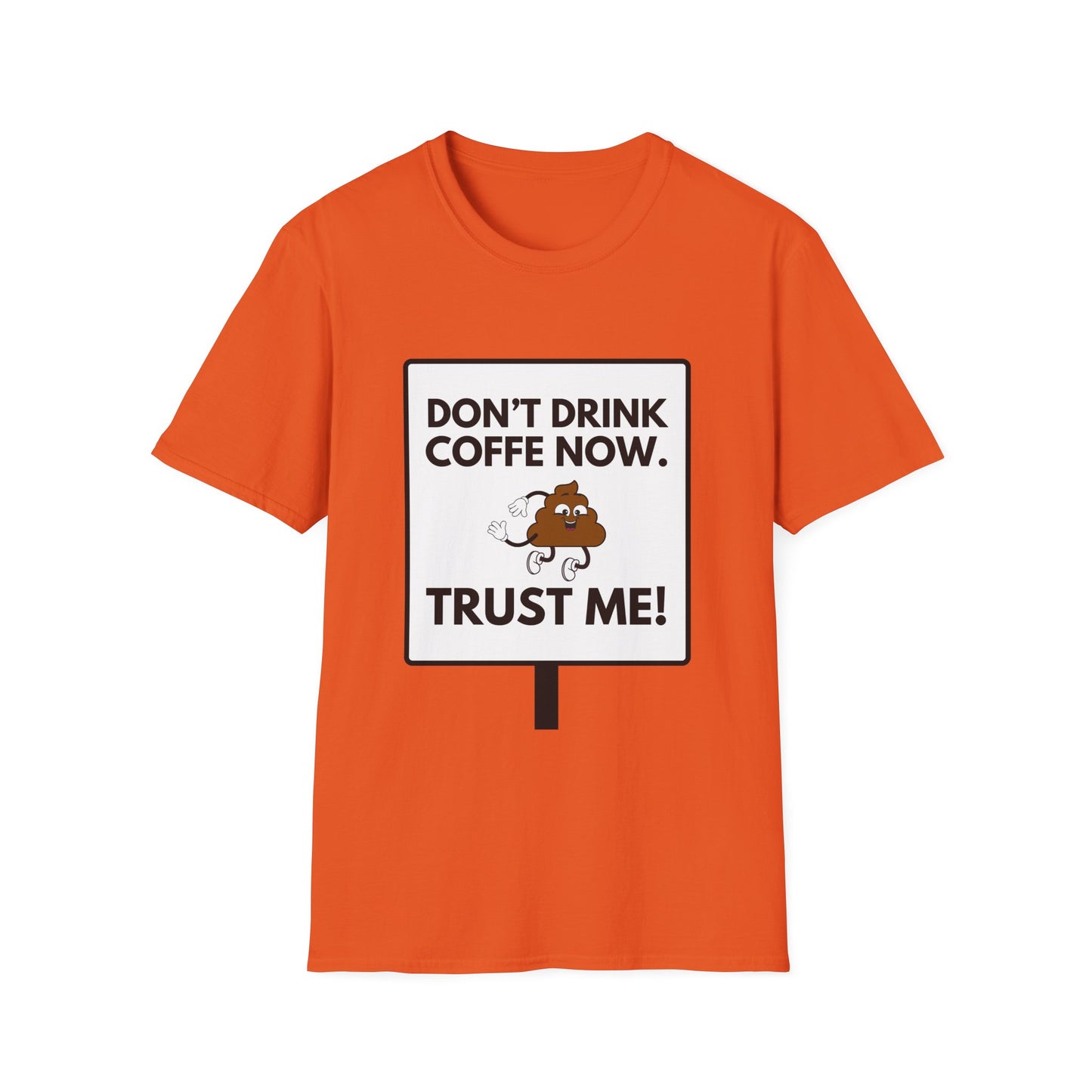 NO COFFE NOW T-Shirt