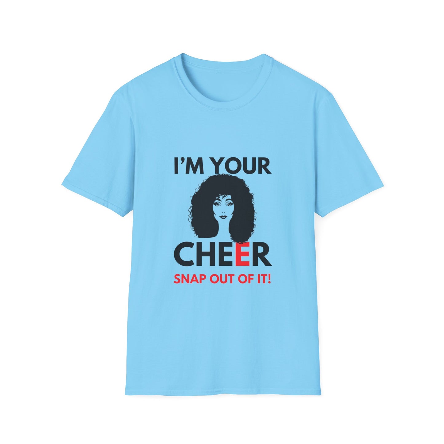 CHEER SNAP OUT OF IT T-Shirt