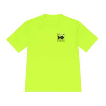 CATCH ME IF YOU CAN *Premium Athletic T-Shirt