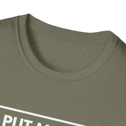 PUT MONEY YOU BETTER WIN T-Shirt