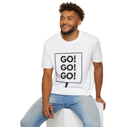 GO GO GO T-Shirt