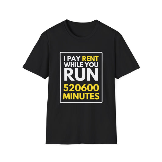RENT 520600 MINUTES T-Shirt
