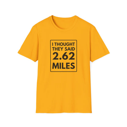 2.62 MILES T-Shirt