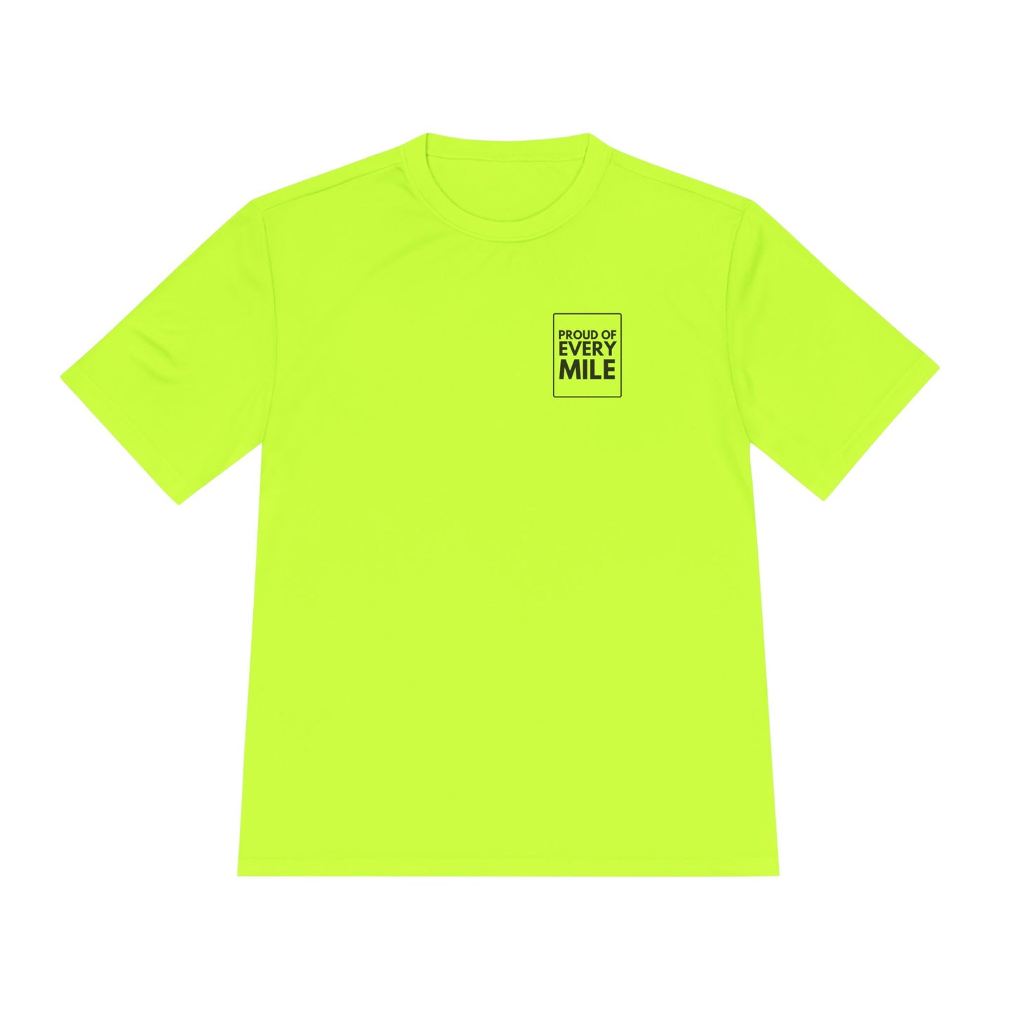 PROUD OF EVERY MILE *Premium Athletic T-Shirt