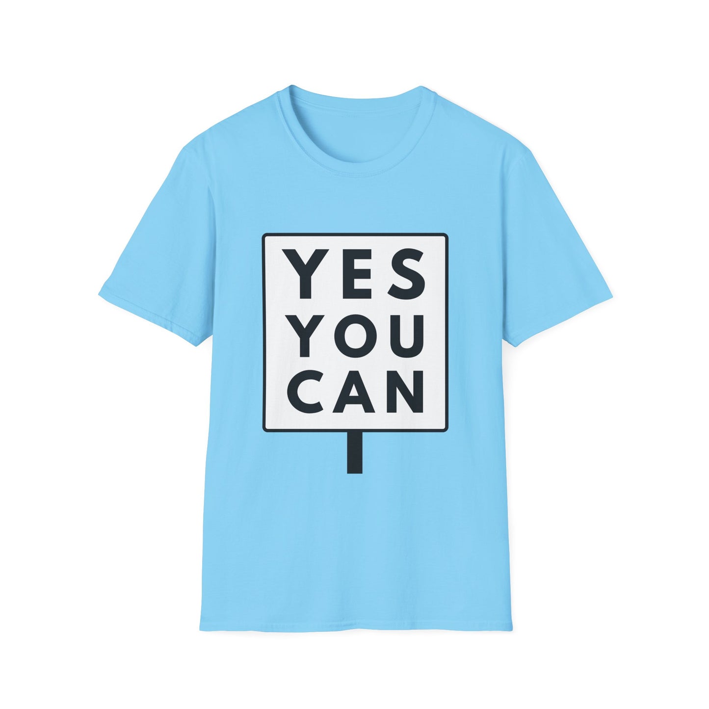 YES YOU CAN T-Shirt