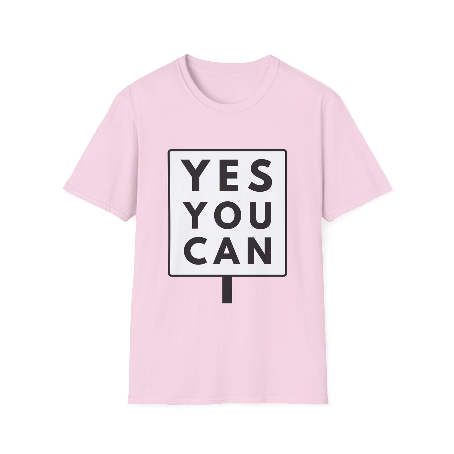 YES YOU CAN T-Shirt