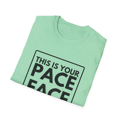 PACE FACE T-Shirt