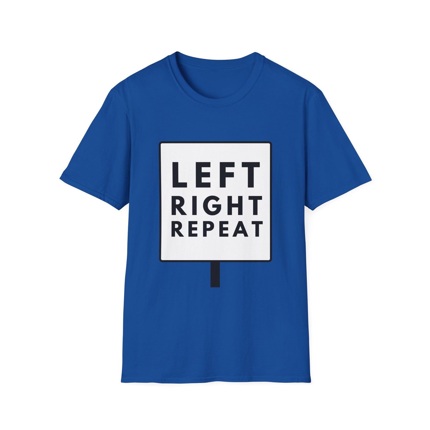 LEFT RIGHT REPEAT T-Shirt