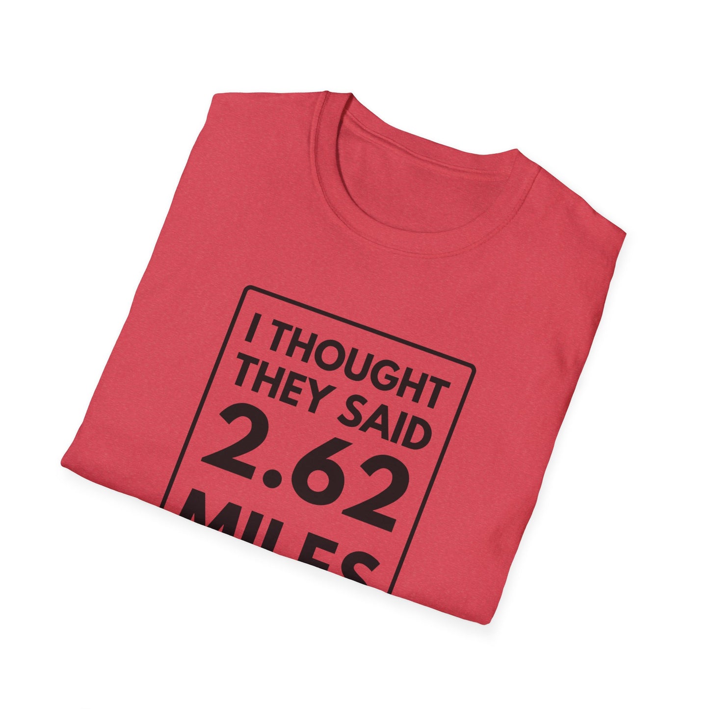 2.62 MILES T-Shirt
